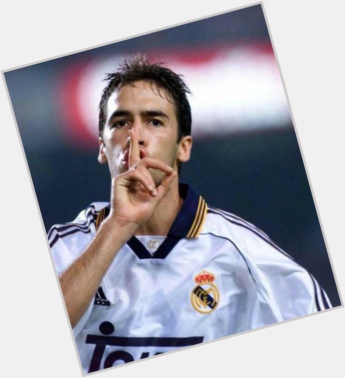 HAPPY BIRTHDAY TO OUR LEGEND, THE ONE AND AND ONLY RAUL GONZALEZ  