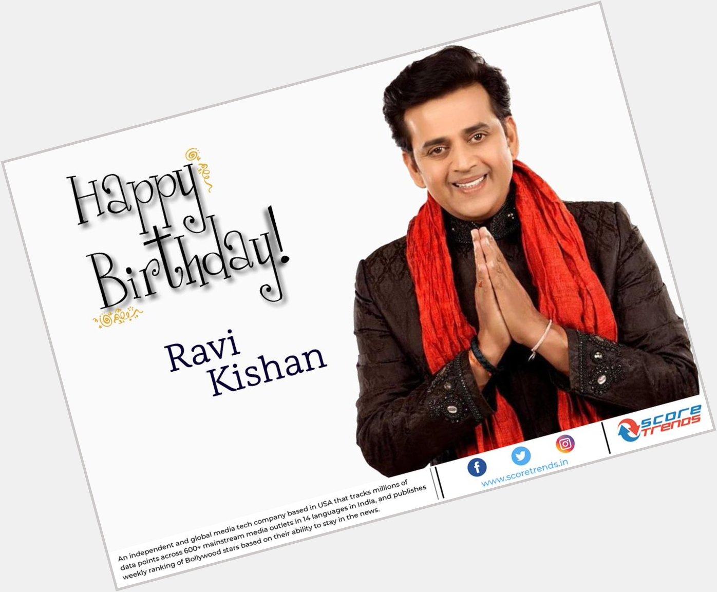Score Trends wishes Ravi Kishan a Happy Birthday!! 