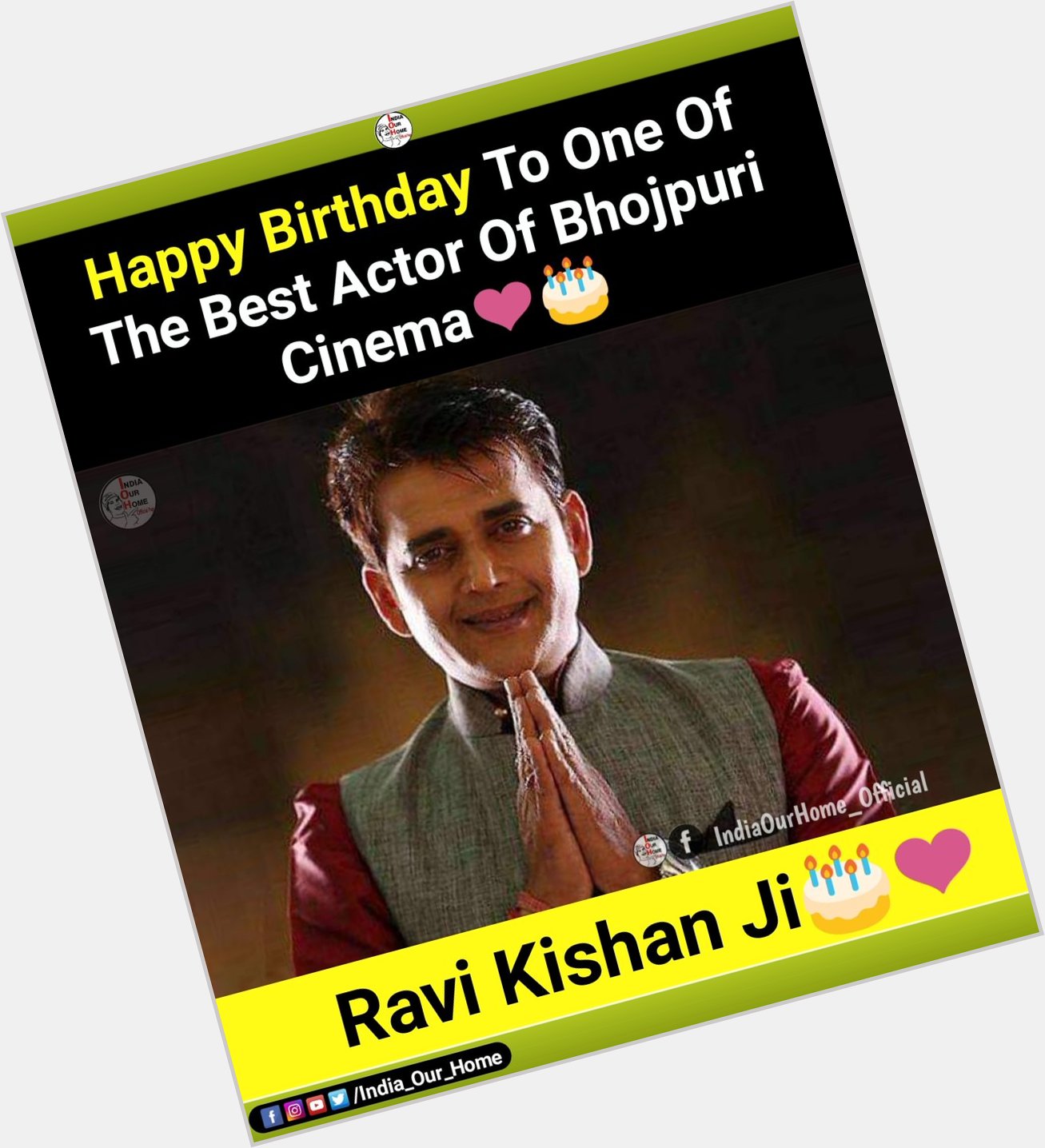 Happy birthday Ravi Kishan Ji 