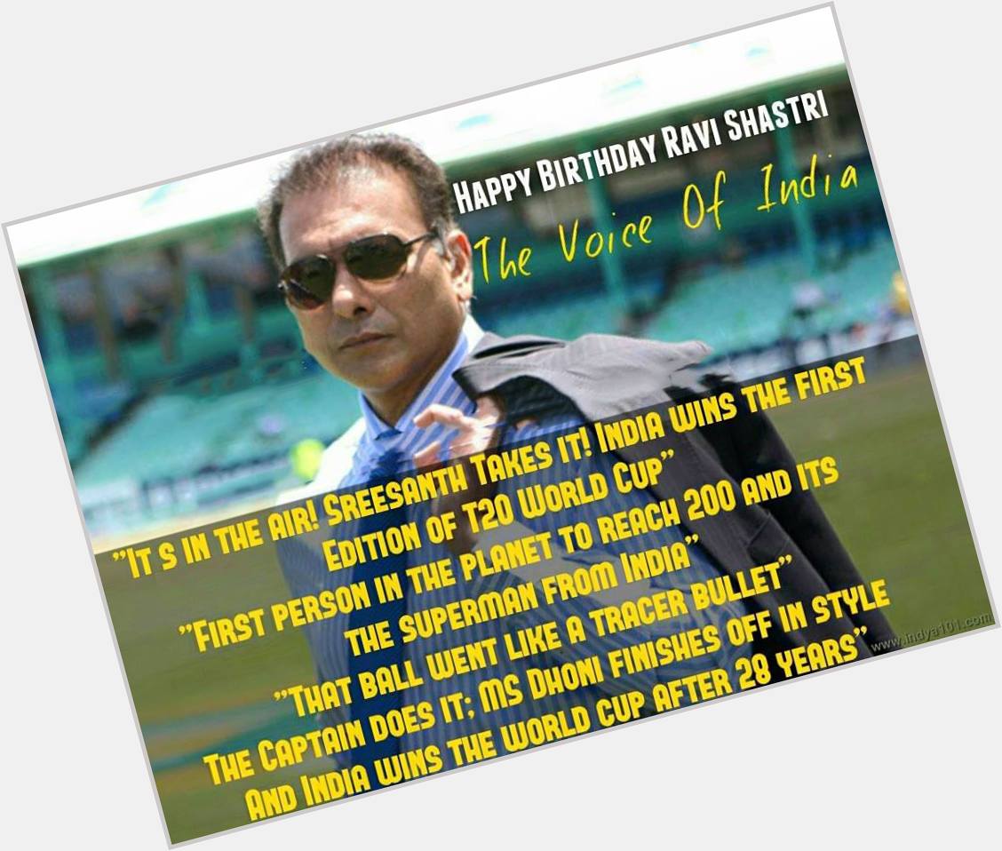 Happy birthday Ravi Shastri!  
