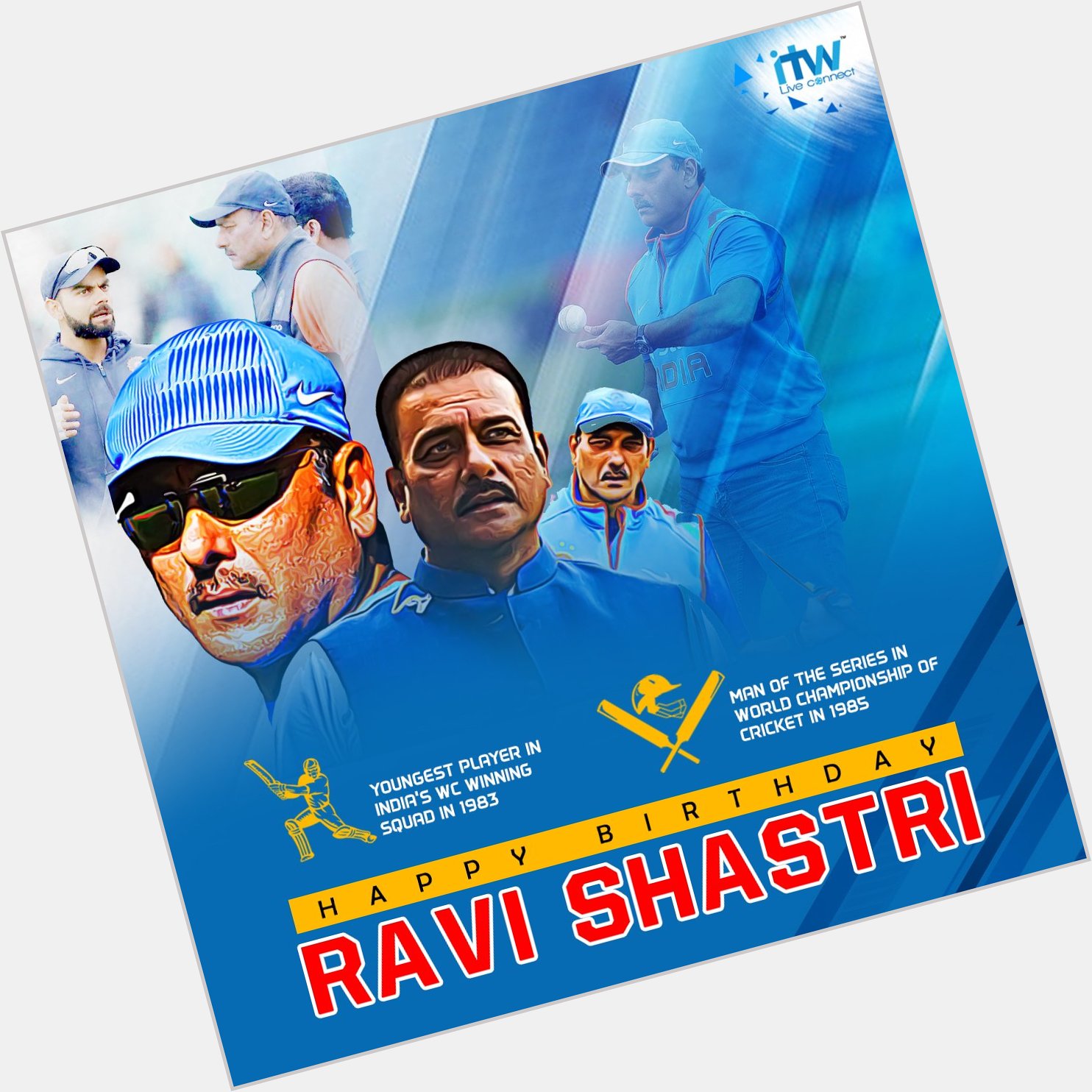 Happy Birthday Ravi Shastri! 
