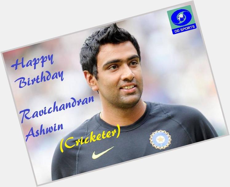 DD Sports wishes the  Ravichandran Ashwin a very Happy Birthday 