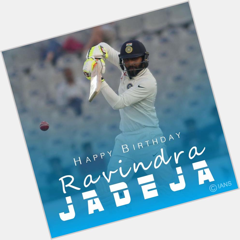 Happy birthday Ravindra Jadeja 