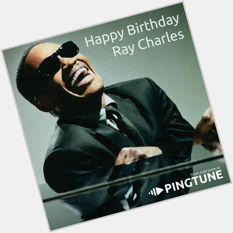 Happy 84th Birthday Ray Charles! You absolute legend ... 