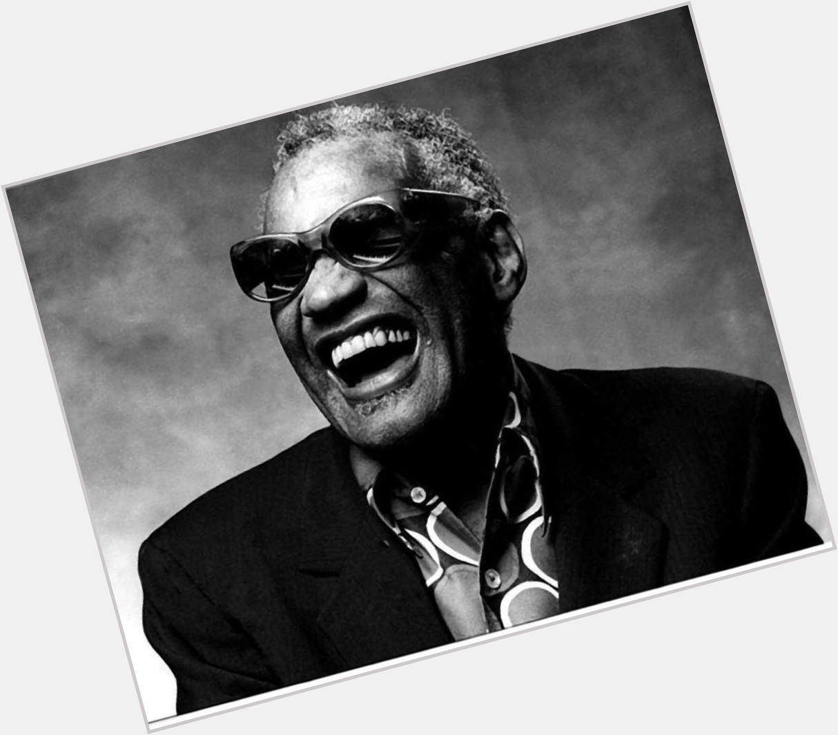  :  | Also Happy Birthday to my favorite singer Ray Charles. He 