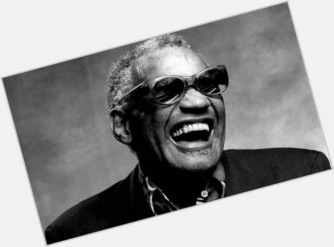 A happy birthday to the immortal Ray Charles - RIP & God bless!  