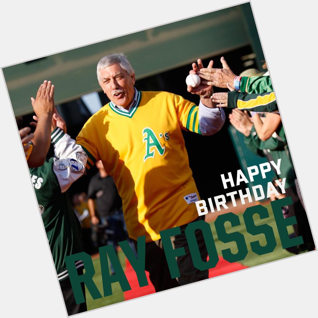 \" He\s a legend on and off the field. Ray Fosse! HAPPY BIRTHDAY!