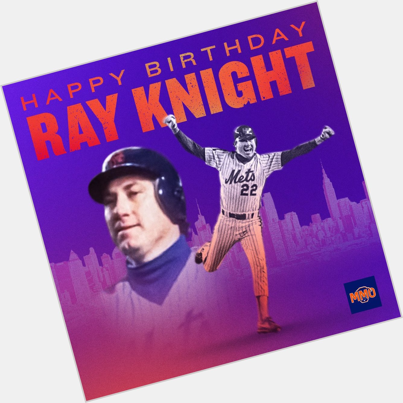 Happy Birthday to World Series Champion Ray Knight! 