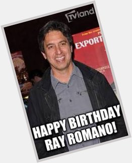 Let s all give a special Happy Birthday shoutout to Ray Romano! 