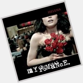 Song of the Day Challenge. Day My Chemical Romance - Helena.  Happy Birthday Ray Toro 