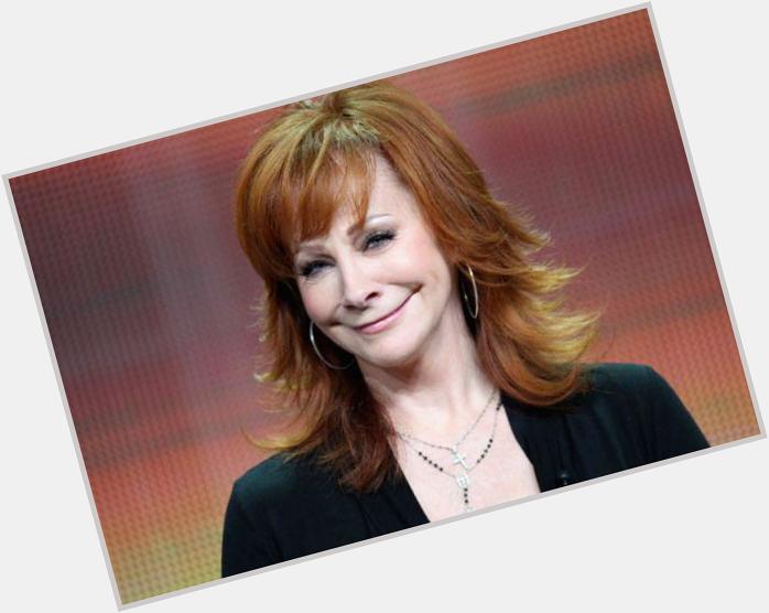  Happy Birthday to the amazing person as well as performer Reba McEntire!! Have a terrific day Reba!  