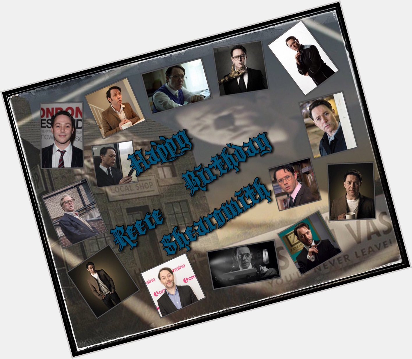 Happy 49th Birthday to the very talented Reece Shearsmith! 