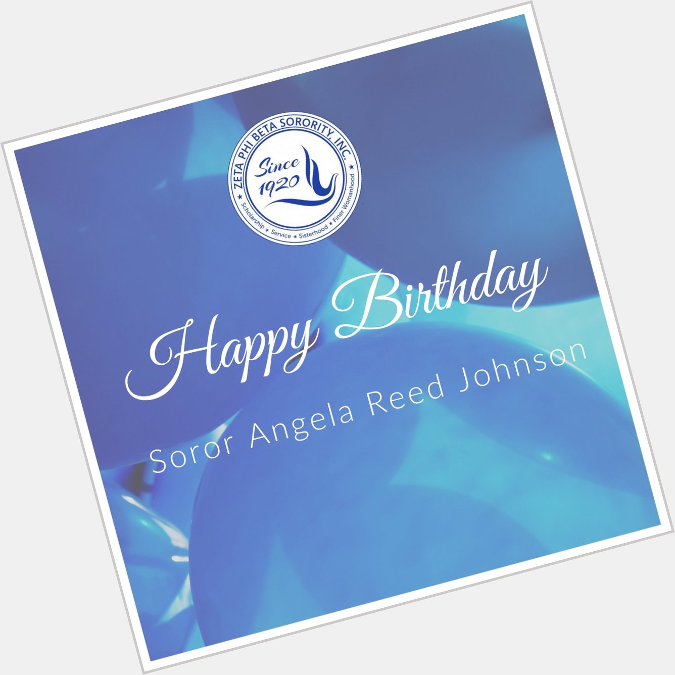 Happy Birthday to Soror Angela Reed Johnson! We hope you have an amazing day! 