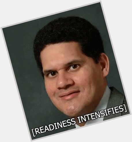 Happy Birthday to the one, the only, Reggie Fils-Aimé, have an awesome day my dood! 