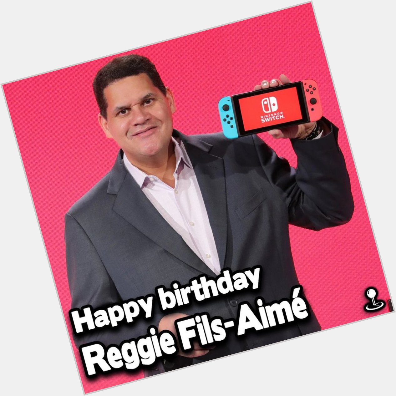 Happy birthday to Reggie Fils-Aimé who was also the creator of Nintendo!!  
