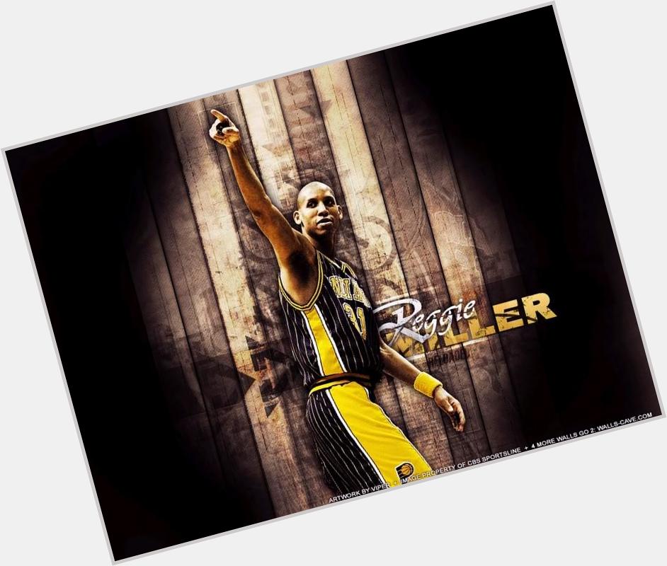 ¡Happy birthday Reggie Miller! 50 