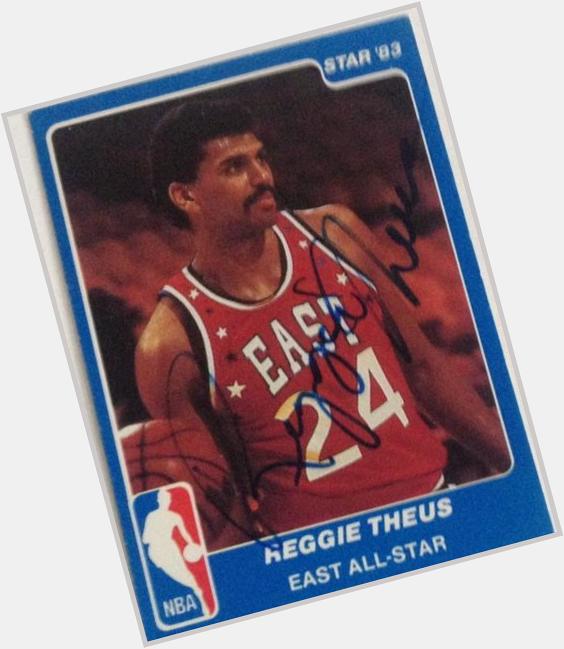   Happy birthday to Reggie Theus. 