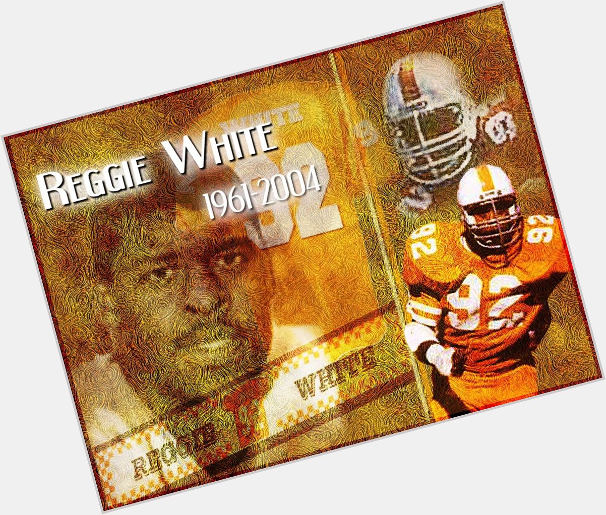  Happy Birthday to Reggie White thee greatest ever.we love and miss you!!!!!!! 