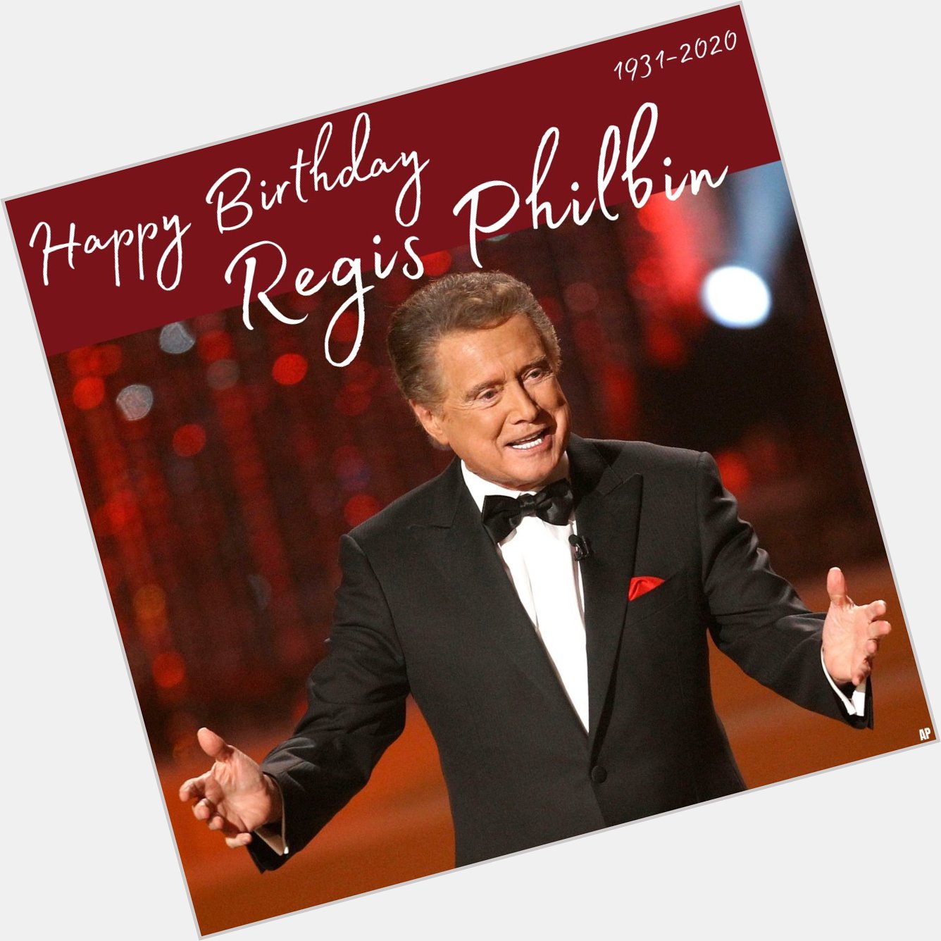 Happy Birthday to the late Regis Philbin 