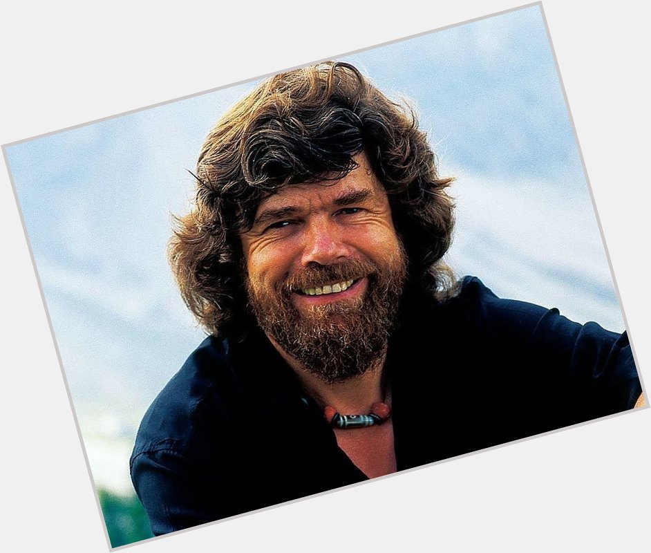 Happy Birthday to legendary Reinhold Messner, turning 73 today. 