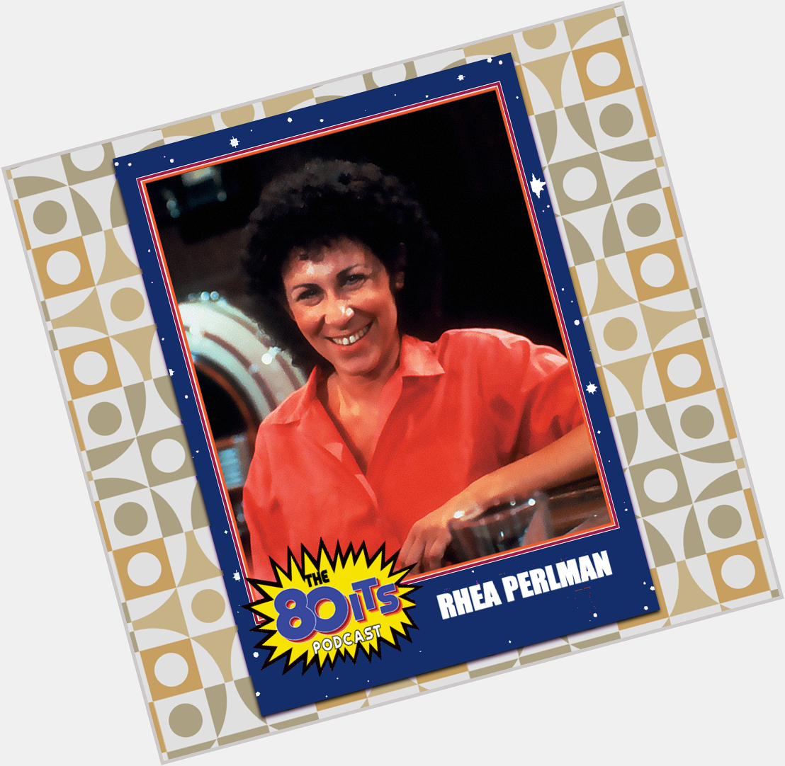 Happy Birthday to Rhea Perlman! Rhea is best known for playing \"Carla\" on the TV sitcom \"Cheers.\"  
