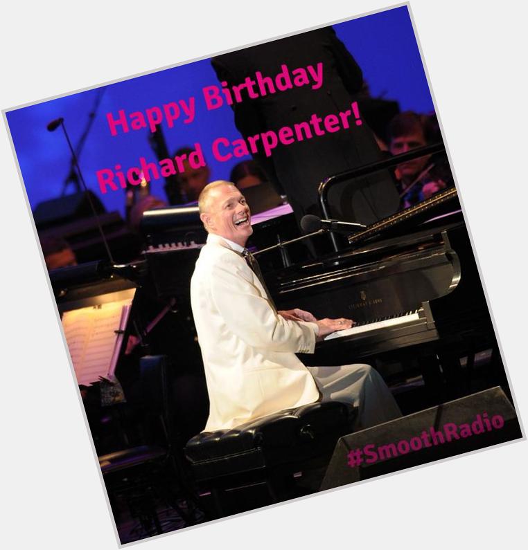 Happy Birthday Richard Carpenter! Rainy Days and Mondays on the way!  