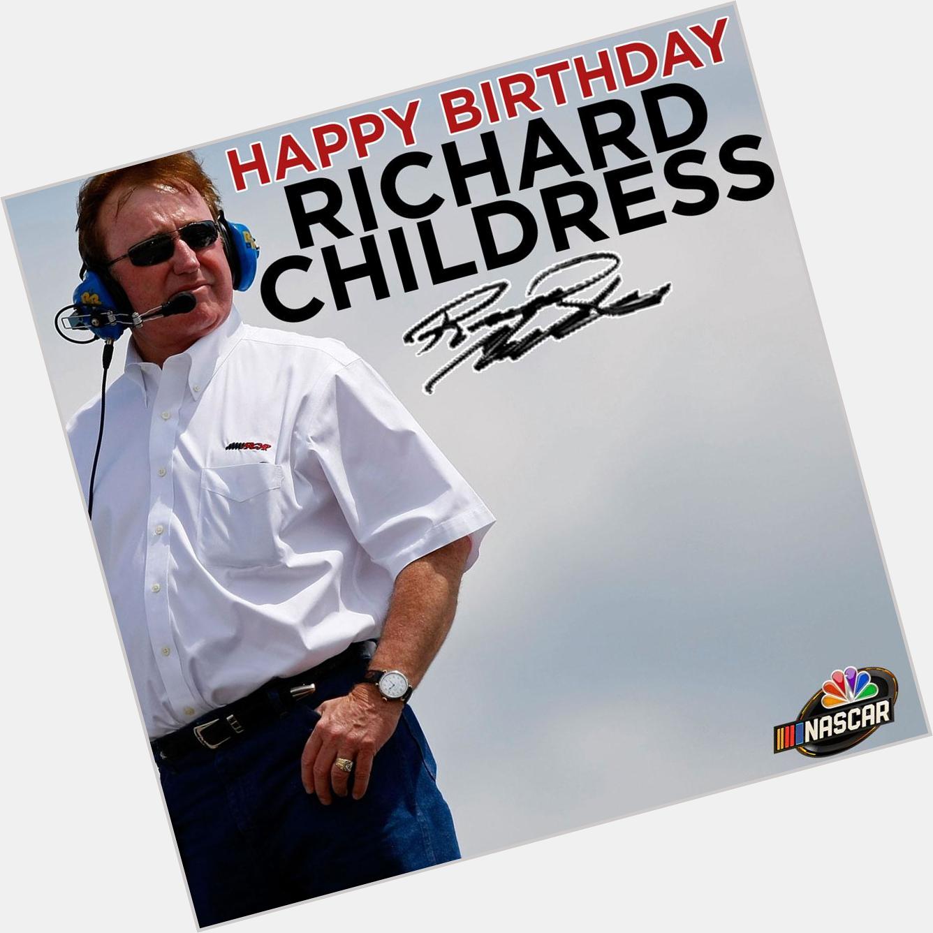 Join us in wishing team owner Richard Childress a very happy birthday! 