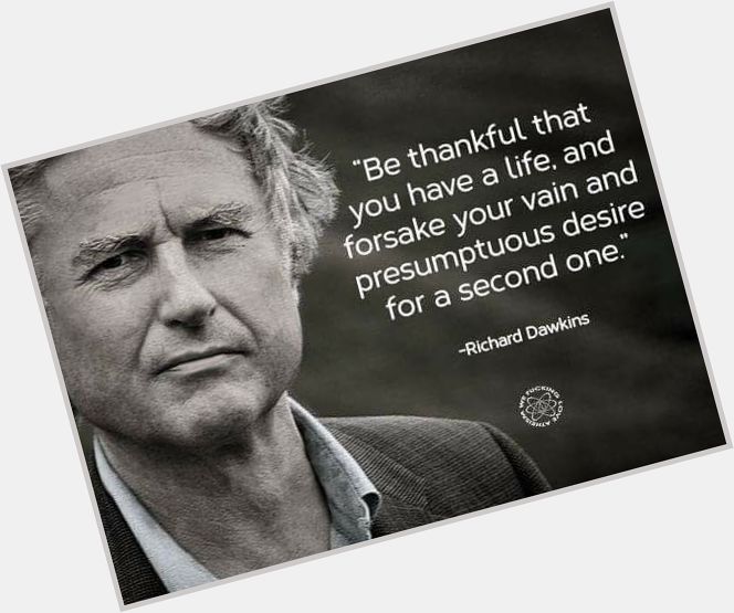 Happy birthday Richard Dawkins. 