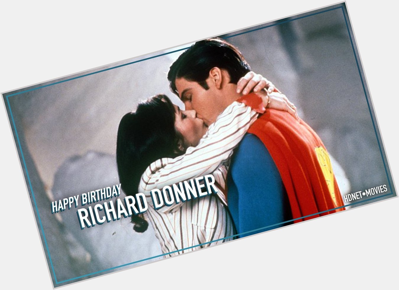 Happy Birthday to the director of   and so much more, Richard Donner! 
