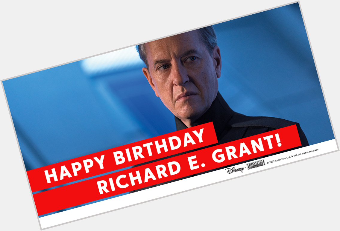 Happy Birthday, Richard E. Grant! 