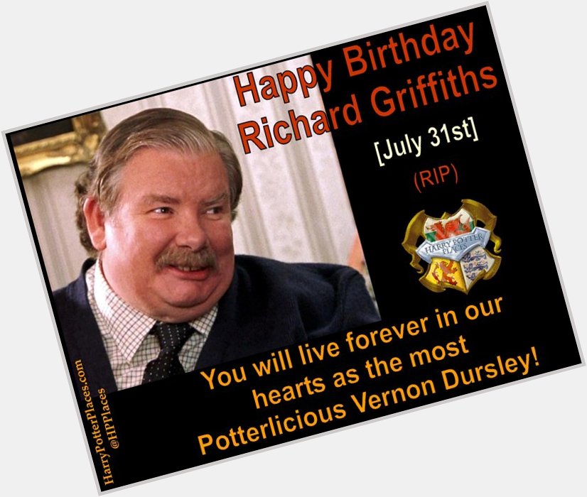 Happy Birthday to Richard Griffiths 