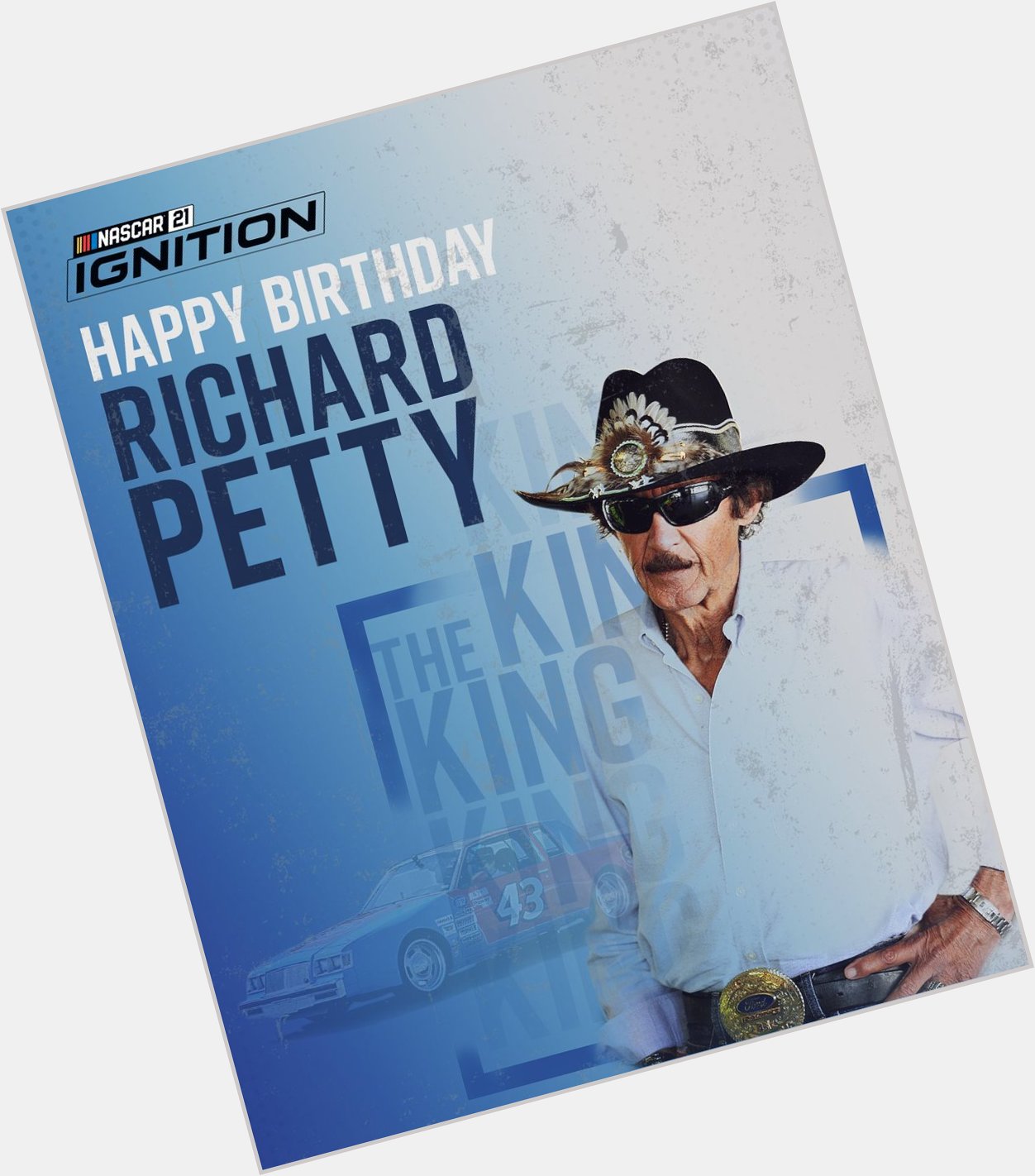 Happy Birthday to \"The King\" Richard Petty! 