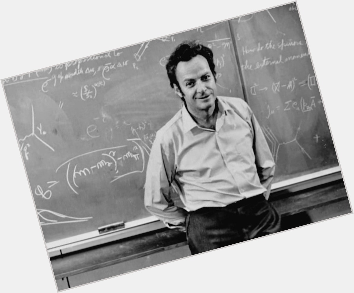 Happy 103rd birthday \"The Great Explains\" Prof. Richard Phillips Feynman 