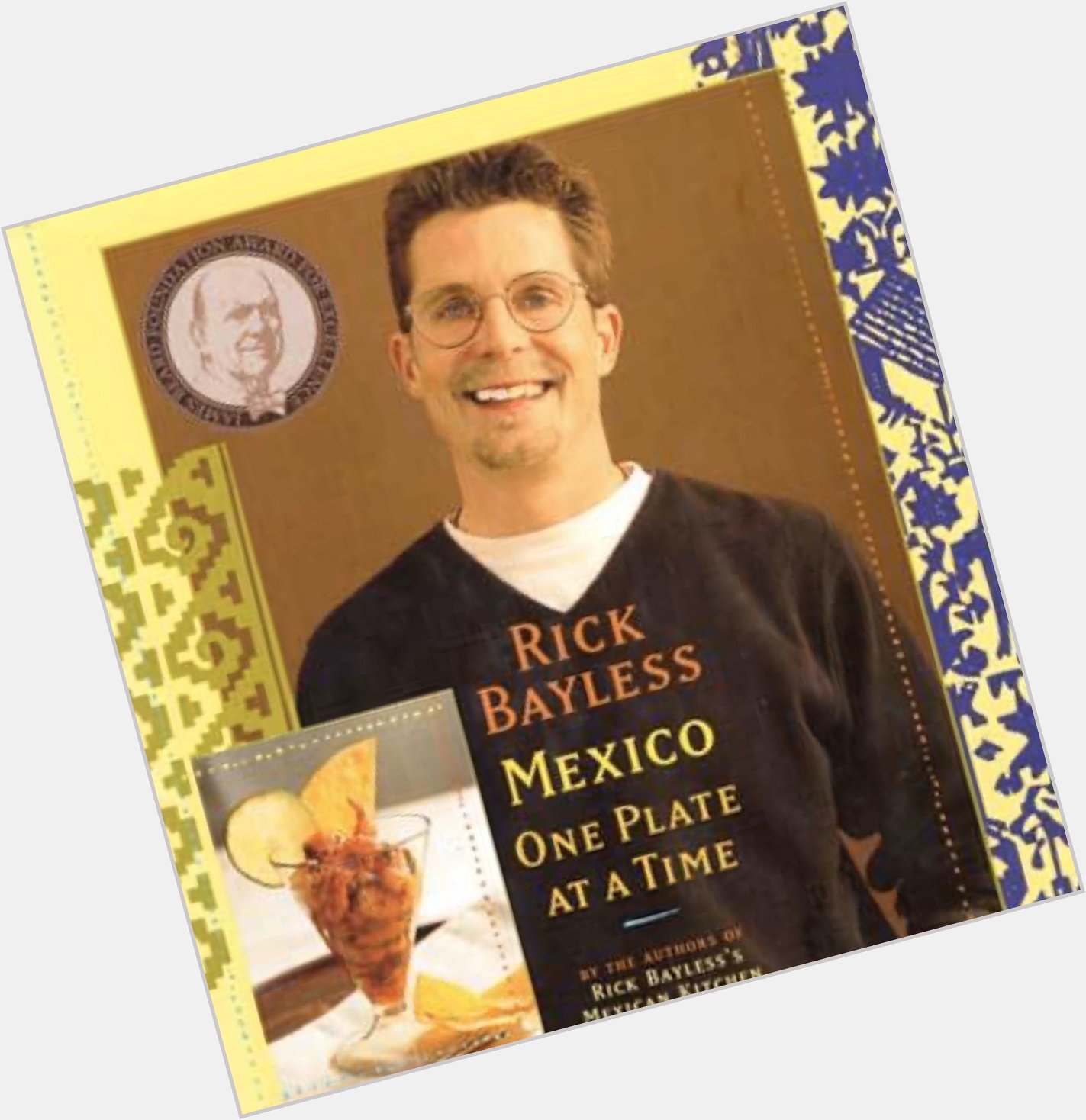 Happy Birthday to Rick Bayless -- chef, cookbook author, and Cookbook Village customer favorite! 