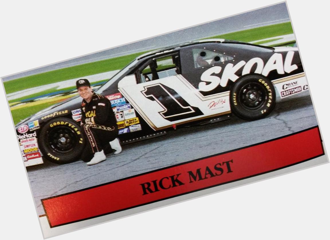  Happy birthday Rick Mast. Hope you\re having a great day 