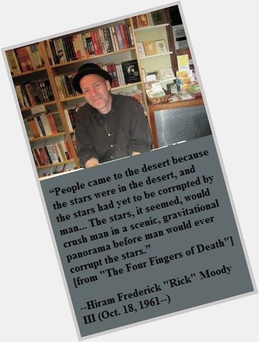 Happy birthday, Rick Moody! 
