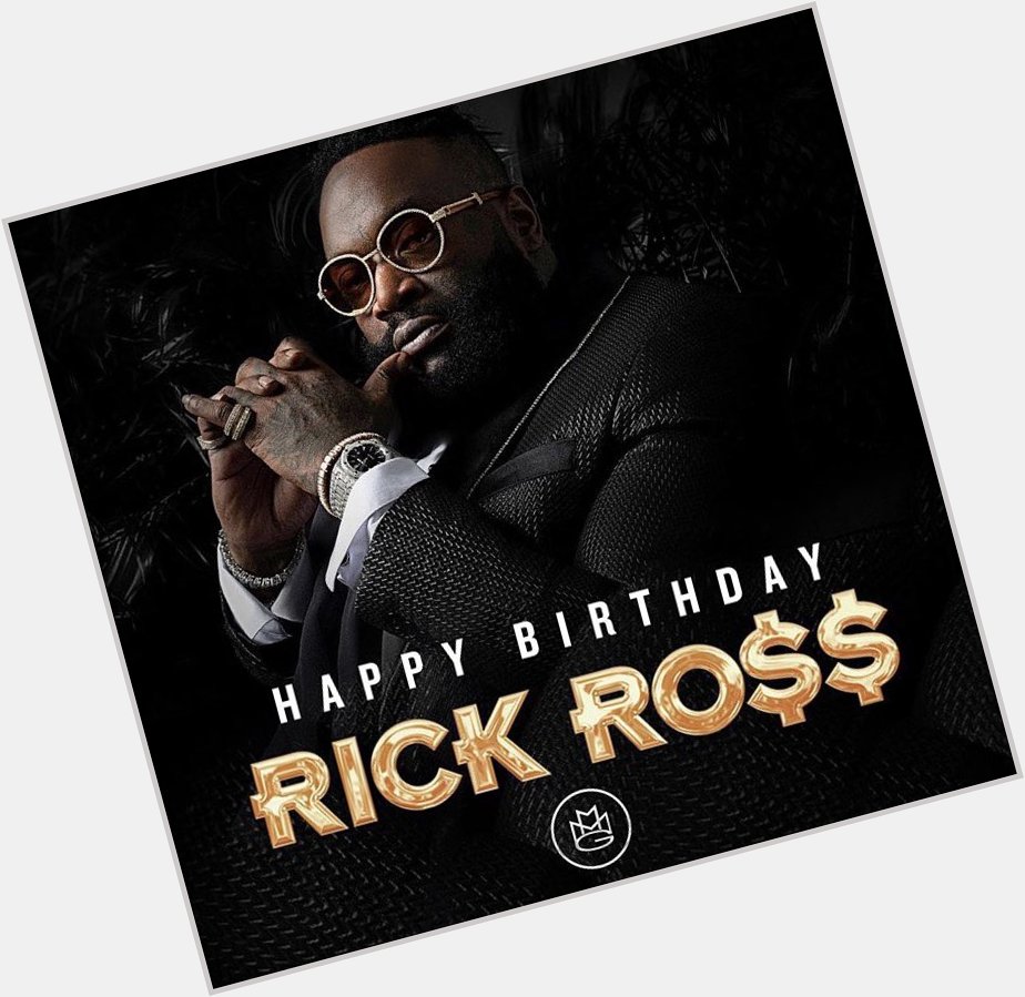 If You Are Reading This Could You Please Wish Rick Ross A Happy Birthday   