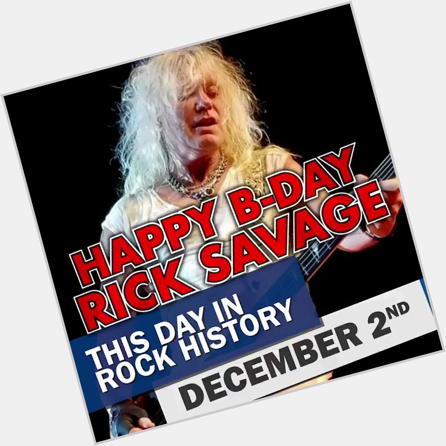 Happy birthday to Def Leppard\s Rick Savage! More rock history at  