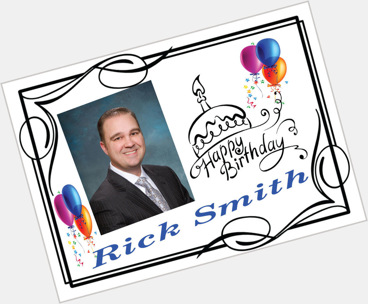 Happy Birthday !
Rick Smith 