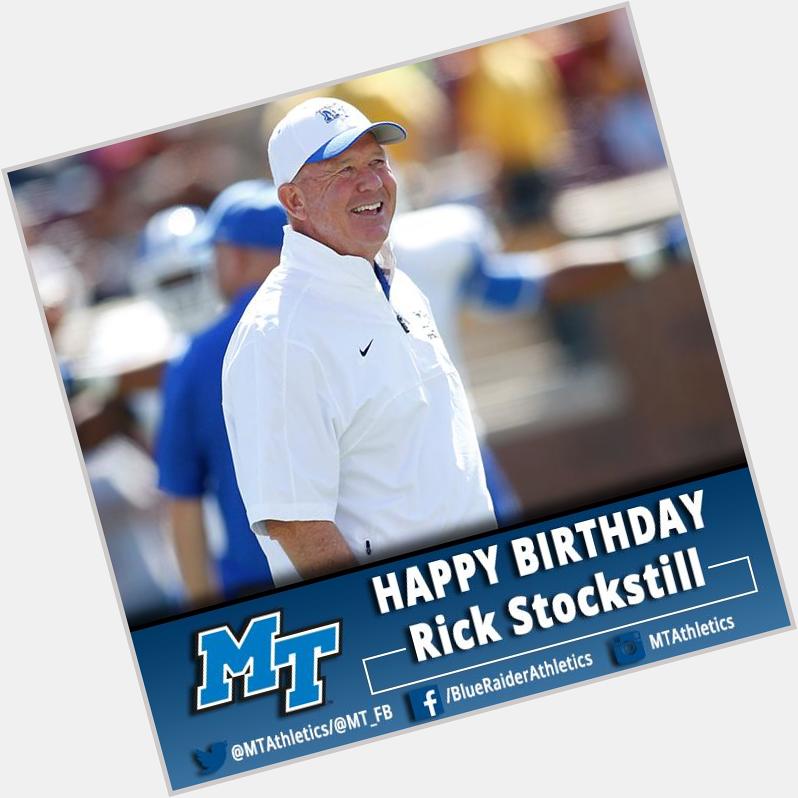 To wish HC Rick Stockstill a Happy Blue Raider Birthday! 