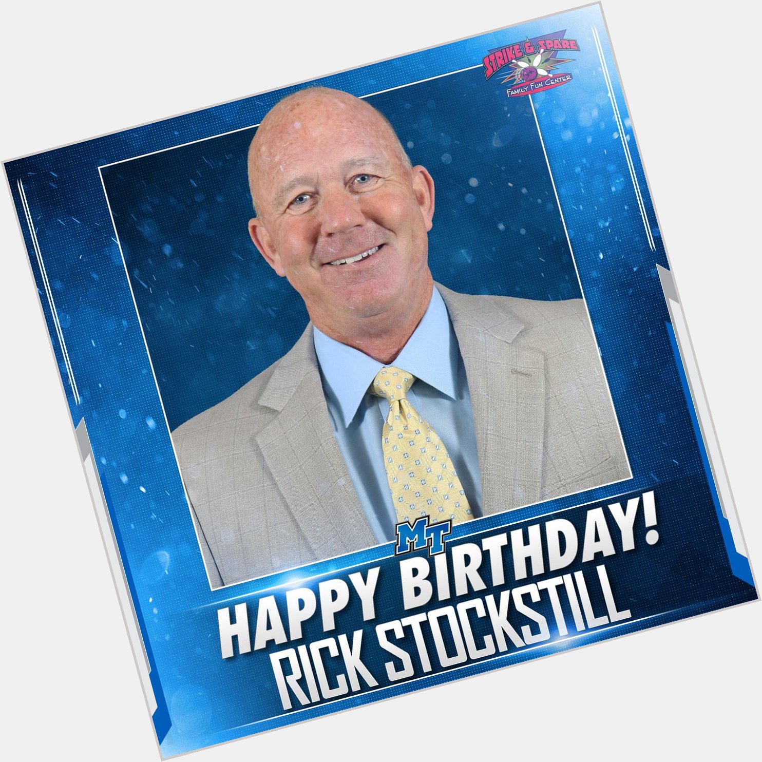 To wish HC Rick Stockstill a Happy Birthday! 