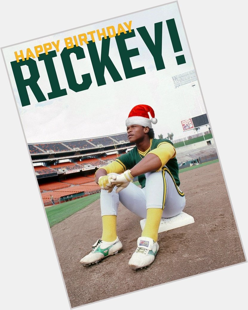 Merry Christmas to all!  Plus, Happy Birthday Rickey Henderson! 