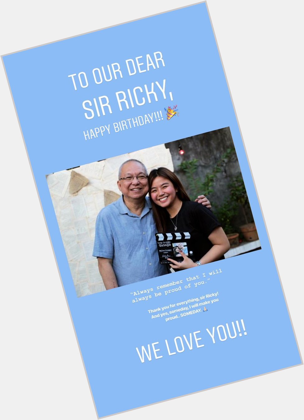 Happy Birthday, sir Ricky Lee IG Story:  