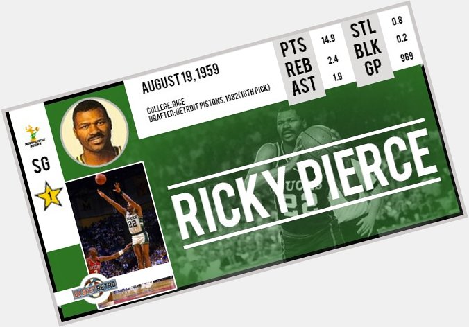 Happy birthday Ricky Pierce    