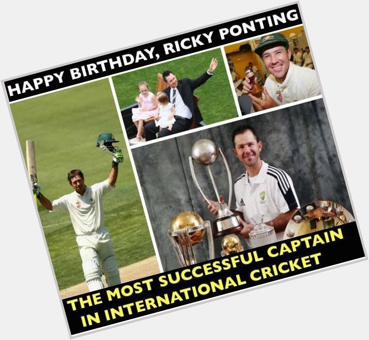Happy Birthday, Ricky Ponting  