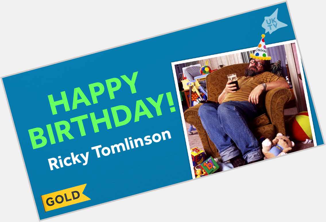 Happy birthday, Ricky Tomlinson! Celebrate in true Jim Royle style: by doing absolutely nothing. 