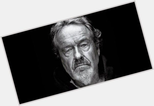 \"I\m a moviemaker, not a documentarian. I try to hit the truth.\"

Happy Birthday, Ridley Scott! 