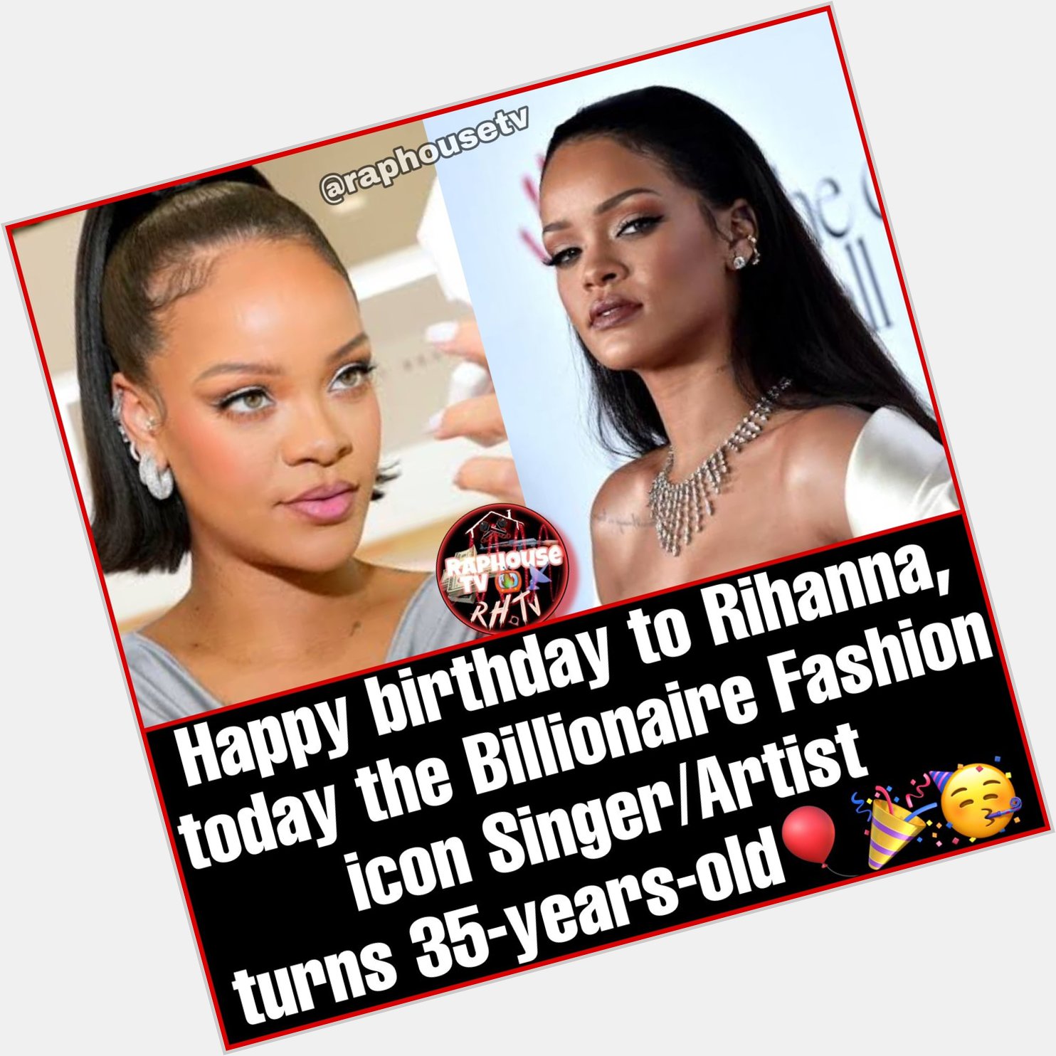 Happy birthday to Rihanna, today the Billionaire Fashion icon Singer/Artist
turns 35-years-old   