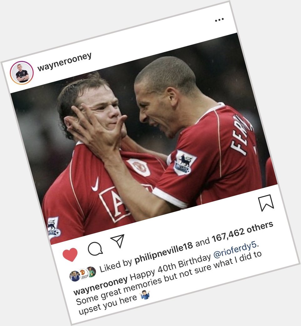 Wayne Rooney wishing Rio Ferdinand happy birthday on Instagram   