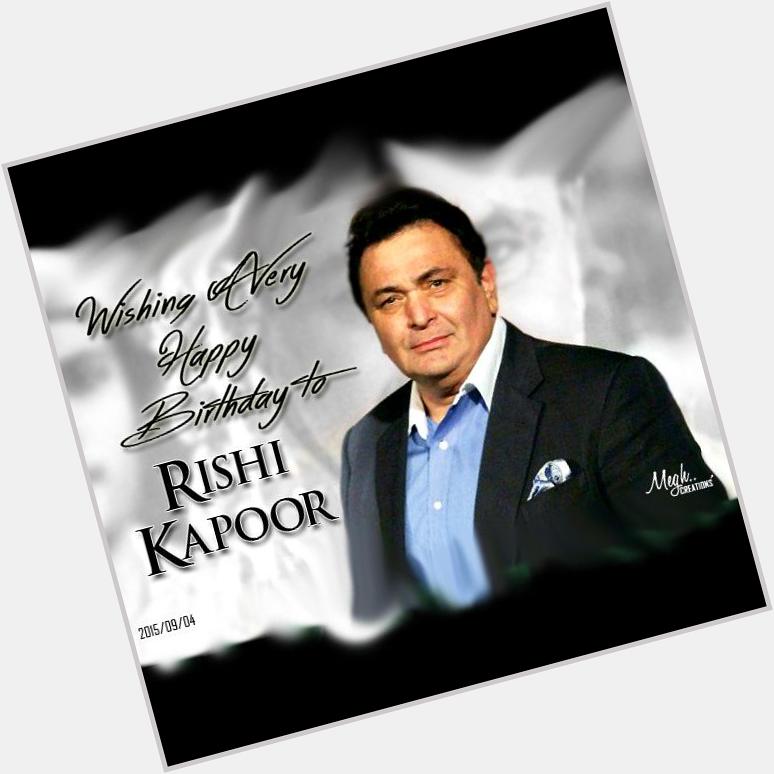 Wishing a very happy birthday to Rishi Kapoor ji.... Wish you good health and happiness... 